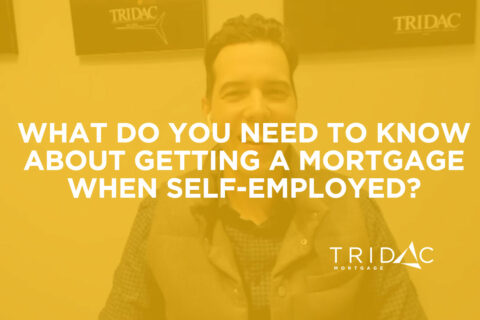 mortgage when self-employed