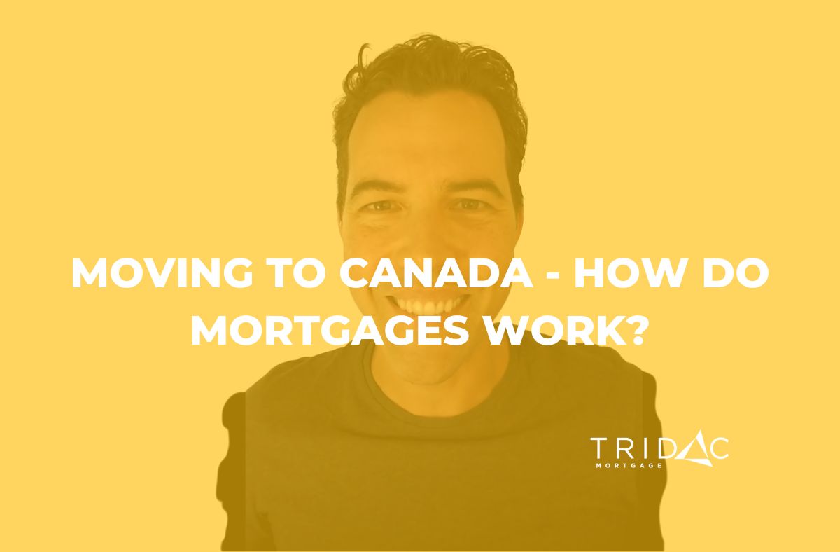 how do mortgages work in canada